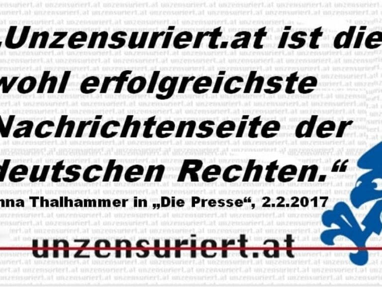 “Die Presse” bezeichnet unzensuriert.at als “erfolgreichste Nachrichtenseite der deutschen Rechten” — Bild: www.unzensuriert.at